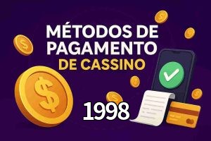 Métodos de Pagamento no 1998